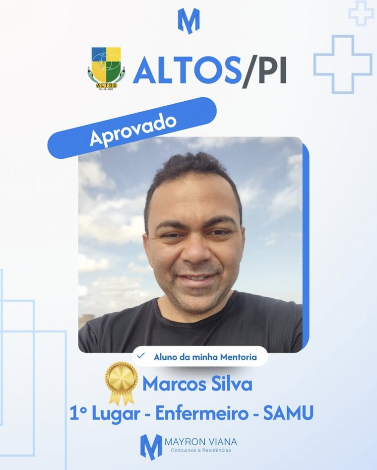 Aprovação de Marcos Silva — 1º Lugar · Enfermeiro SAMU · Altos/PI
