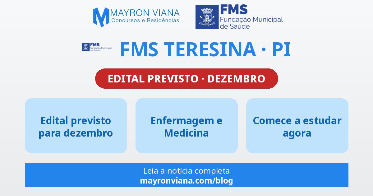 Concurso FMS Teresina: presidenta da Fundação anuncia edital previsto para dezembro de 2026