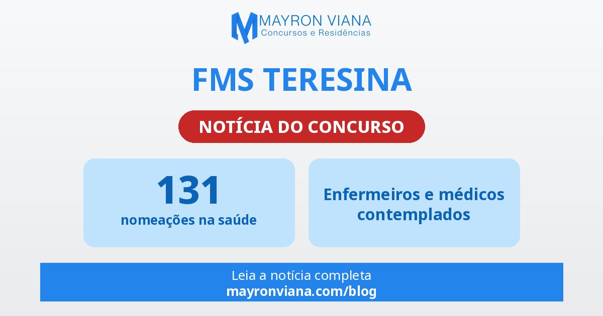 Concurso FMS Teresina: nomeações na saúde e próximos passos
