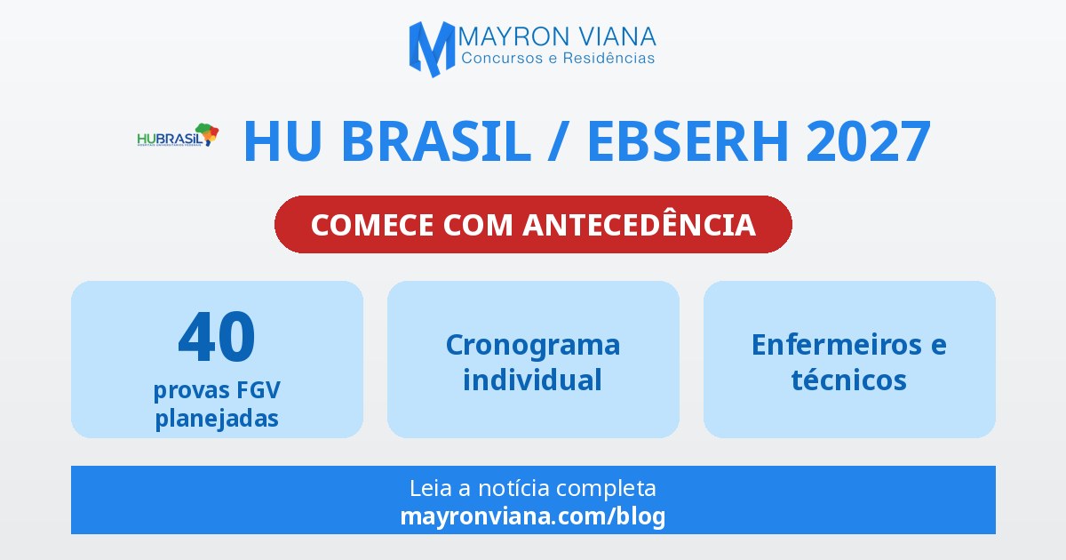 HU Brasil / EBSERH 2027: Professor Mayron Viana anuncia preparação completa + mentoria
